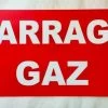 Panneau "BARRAGE GAZ" Format 150 X 300 Mm Fond ROUGE